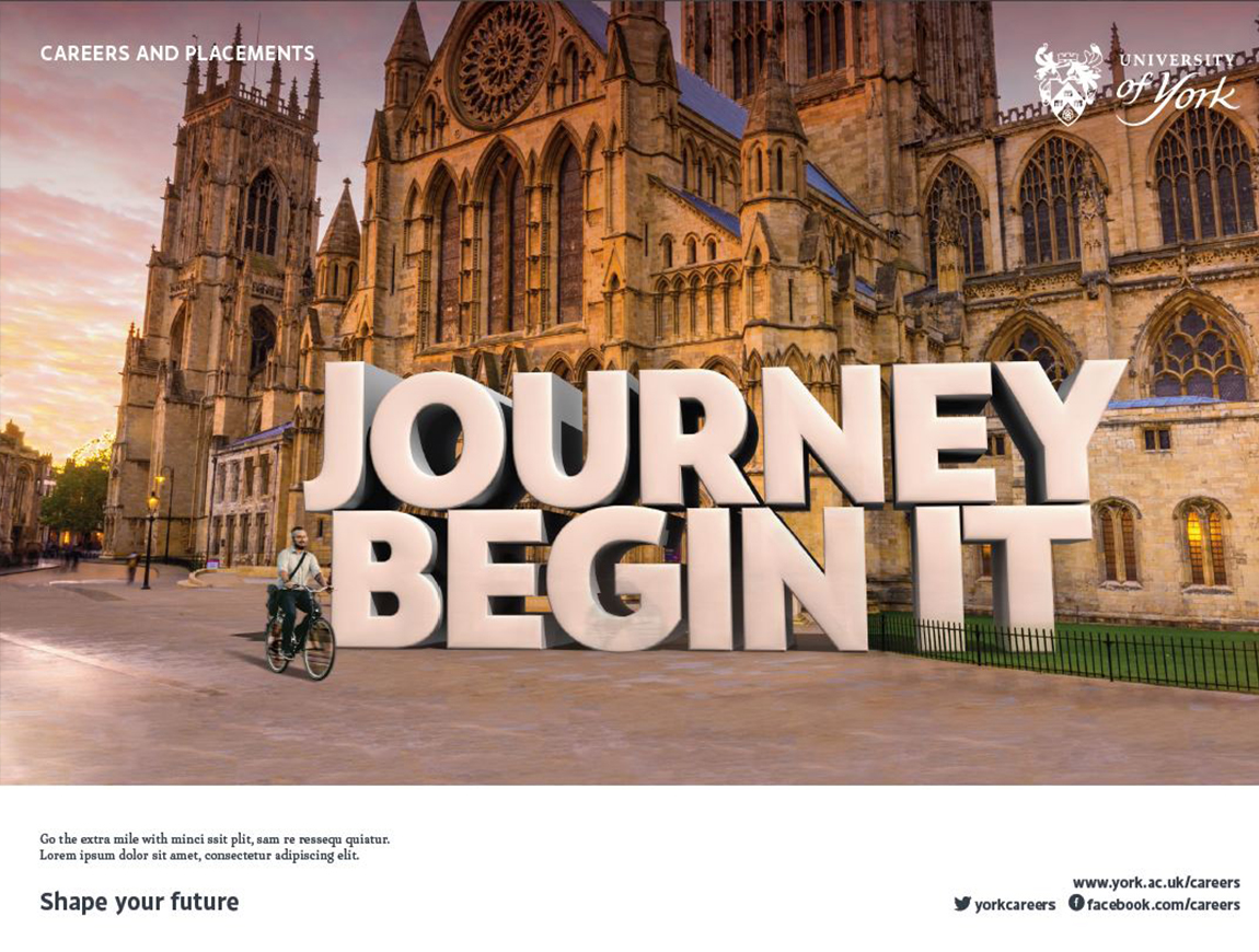 "JOURNEY BEGIN IT" University of York advertisement