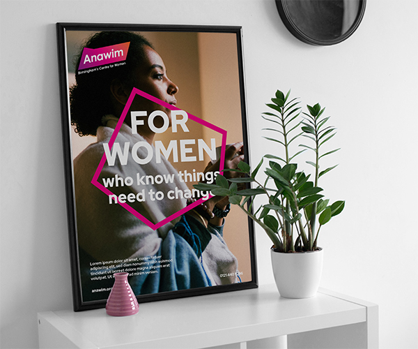 For Women who know things need to change - poster mock-up for Anawim
