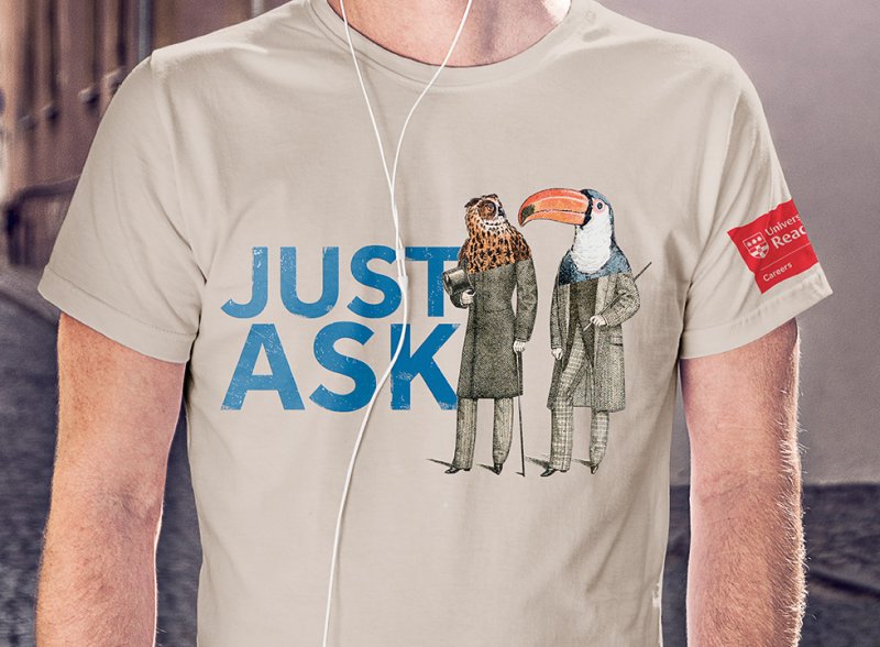 University of Reading Careers Service branding show on t-shirt for freshers week – messaging says "Just Ask" and features quirky collage illustrations